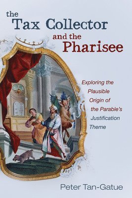 bokomslag Tax Collector and the Pharisee