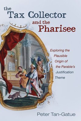The Tax Collector and the Pharisee 1
