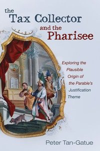 bokomslag Tax Collector and the Pharisee