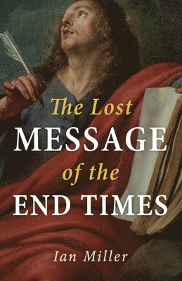 Lost Message of the End Times