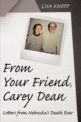 From Your Friend, Carey Dean 1