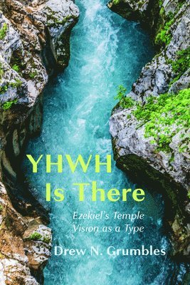 YHWH Is There 1