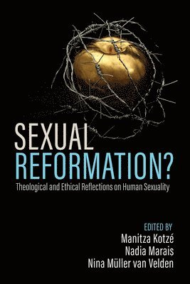 bokomslag Sexual Reformation?