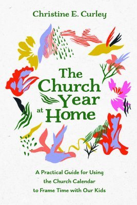 The Church Year at Home 1