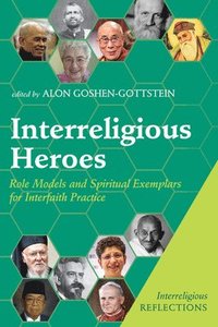 bokomslag Interreligious Heroes