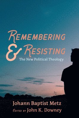 Remembering and Resisting 1