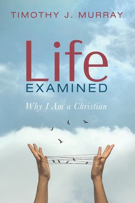 Life Examined 1