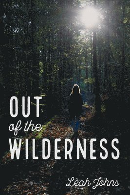 Out of the Wilderness 1
