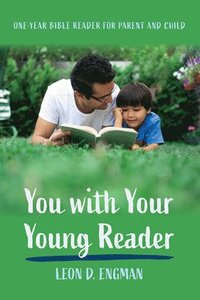 bokomslag You with Your Young Reader: One-Year Bible Reader for Parent and Child