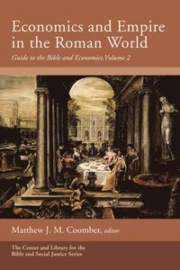 bokomslag Economics and Empire in the Roman World