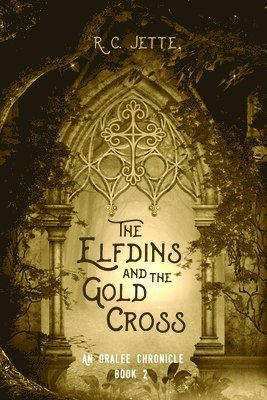 Elfdins and the Gold Cross