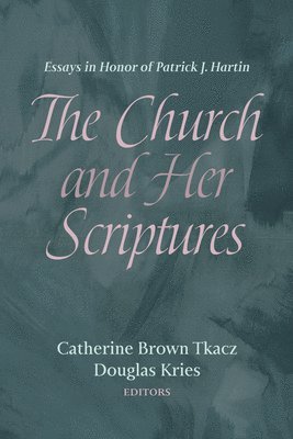 bokomslag Church and Her Scriptures