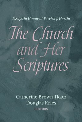 The Church and Her Scriptures 1