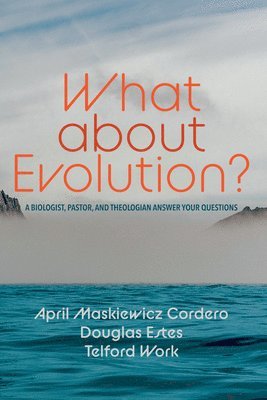 What about Evolution? 1