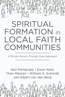 bokomslag Spiritual Formation in Local Faith Communities