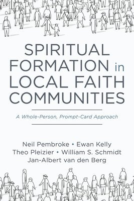 bokomslag Spiritual Formation in Local Faith Communities