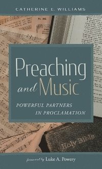 bokomslag Preaching and Music