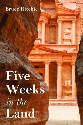 Bruce Ritchie - Five Weeks in the Land, Häftad