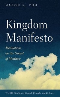 bokomslag Kingdom Manifesto