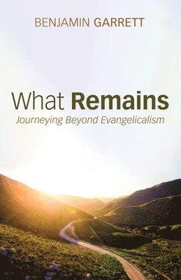 Benjamin Garrett - What Remains, Häftad