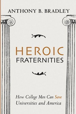 Heroic Fraternities 1