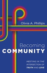 bokomslag Becoming Community