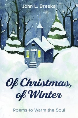 Of Christmas, of Winter 1