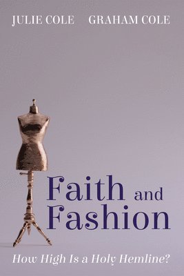 bokomslag Faith and Fashion