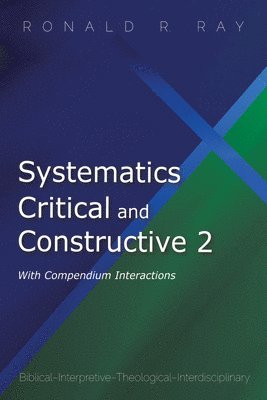 bokomslag Systematics Critical and Constructive 2