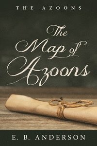 bokomslag The Map of Azoons