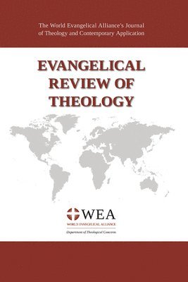 Thomas Schirrmacher - Evangelical Review of Theology, Volume 45, Number 2, May 2021, Häftad