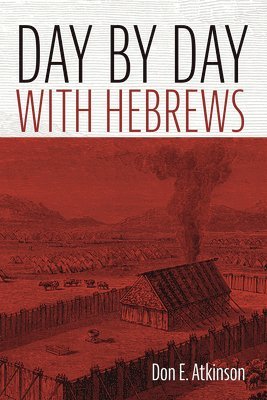 bokomslag Day by Day with Hebrews
