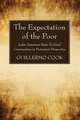 bokomslag The Expectation of the Poor