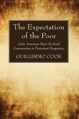 bokomslag The Expectation of the Poor