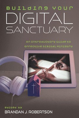 bokomslag Building Your Digital Sanctuary