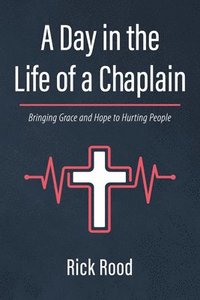 bokomslag Day in the Life of a Chaplain