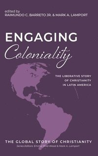 bokomslag Engaging Coloniality