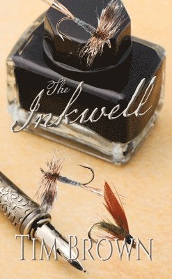 Tim Brown - Inkwell, Inbunden