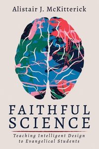 bokomslag Faithful Science