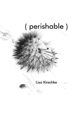 Perishable 1