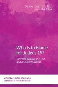 bokomslag Who Is to Blame for Judges 19?