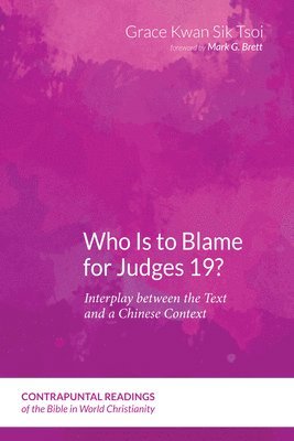 Who Is to Blame for Judges 19? 1