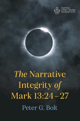 The Narrative Integrity of Mark 13 1