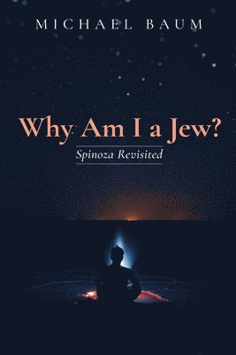 Michael Baum - Why Am I a Jew?, Inbunden