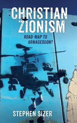 bokomslag Christian Zionism