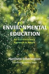 bokomslag Environmental Education