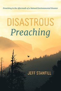 bokomslag Disastrous Preaching