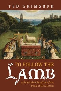 bokomslag To Follow the Lamb