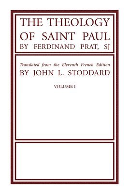bokomslag Theology of Saint Paul, Volume 1