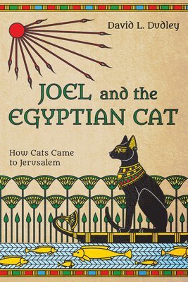 Joel and the Egyptian Cat 1